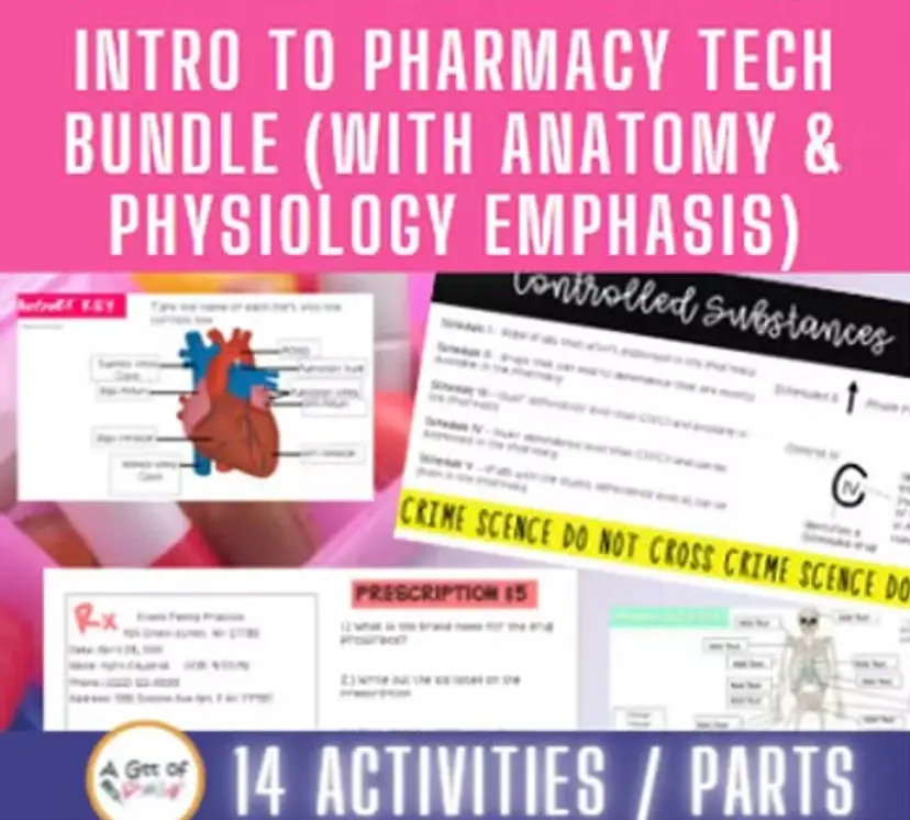 Intro to Pharmacy Tech bundle (with Anatomy & Physiology emphasis)
