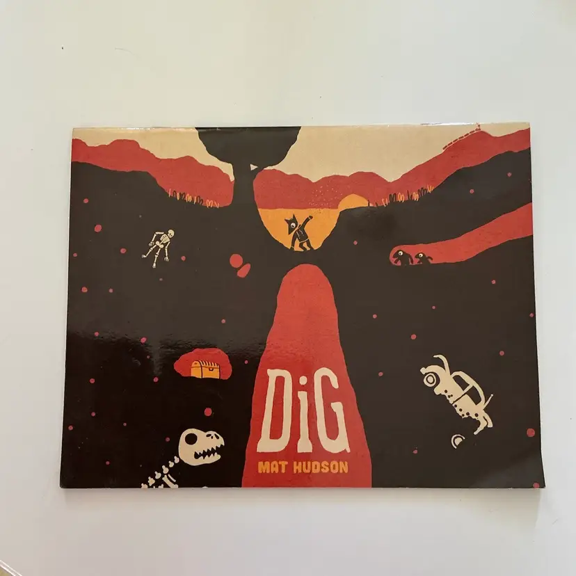 Rare HTF Children’s Signed Dig Book By Mat Hudson First Ed