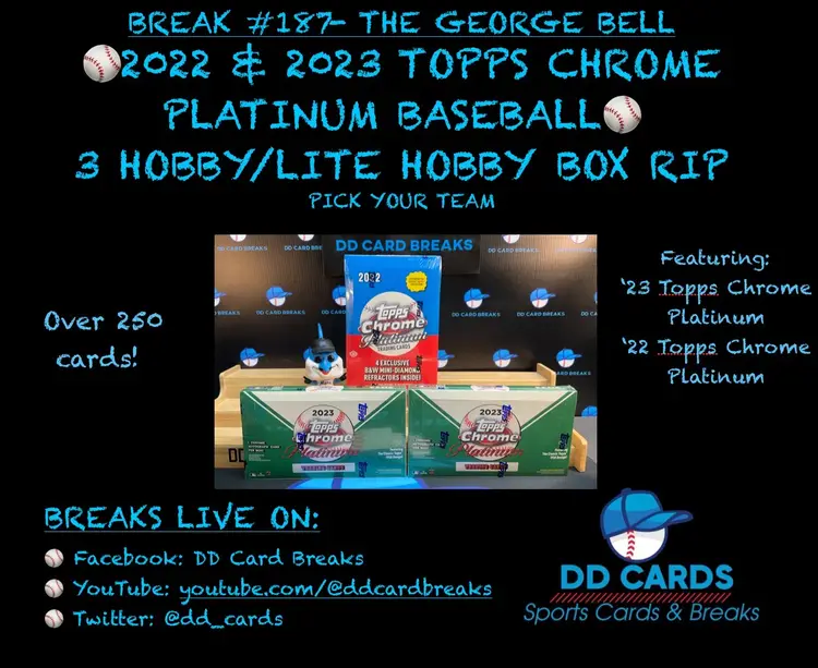 7/5- Rip #187- 2022 & 2023 Topps Chrome Platinum (3) Hobby/Lite Mixer