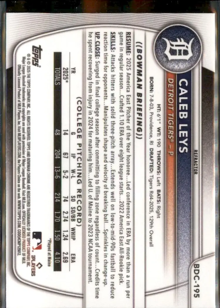 2025 Bowman Draft #BDC-195 Caleb Leys Chrome Refractor - (138) - Detroit Tigers