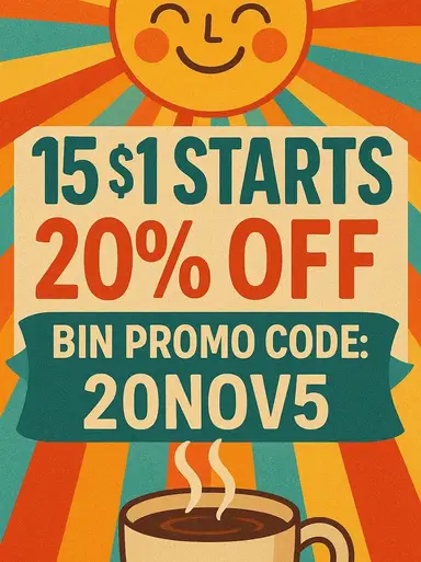 15 $1 Starts - 20% OFF BIN PROMO: 20NOV5 Today Only 🎉