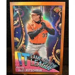 2023 Bowman Chrome Adley Rutschman /25 Orange Orioles It Came to the League