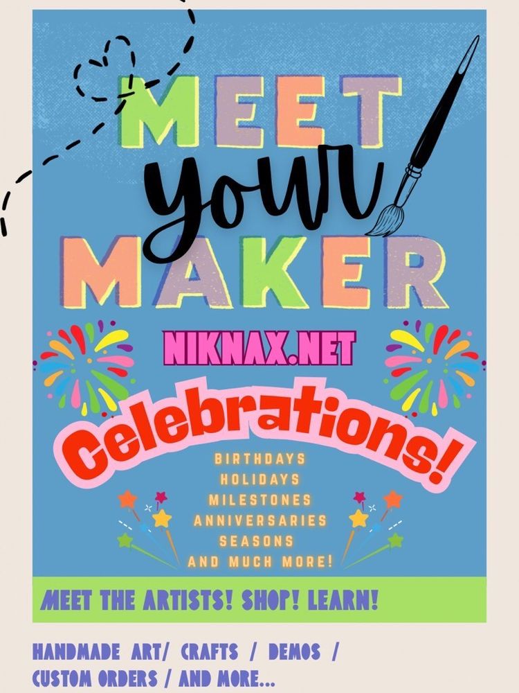 Meet Your Maker: Celebrations! w/ Dannylin 