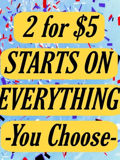2 For $5 Starts