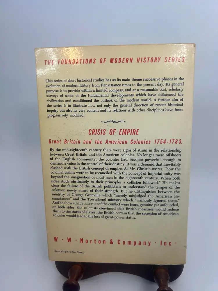 Vintage 'Crisis of Empire; Great Britain & the American Colonies 1754-1783' By I.R. Christie Paperback Book 1966