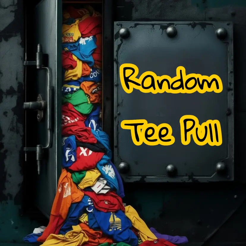 #13 - Random Tee Pull