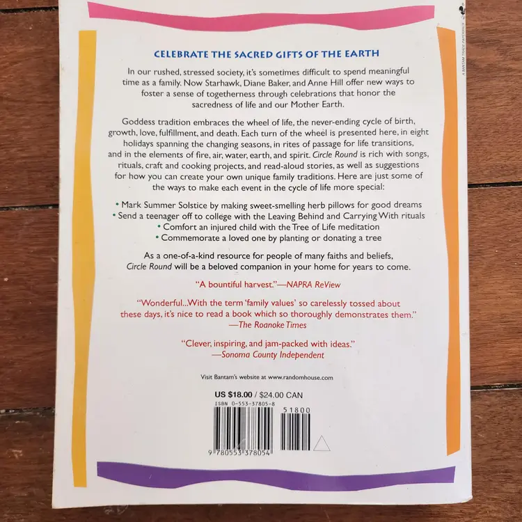 Circle Round: Raising Children in Goddess Traditions by Starhawk, Diane Baker & Anne Hill: USED