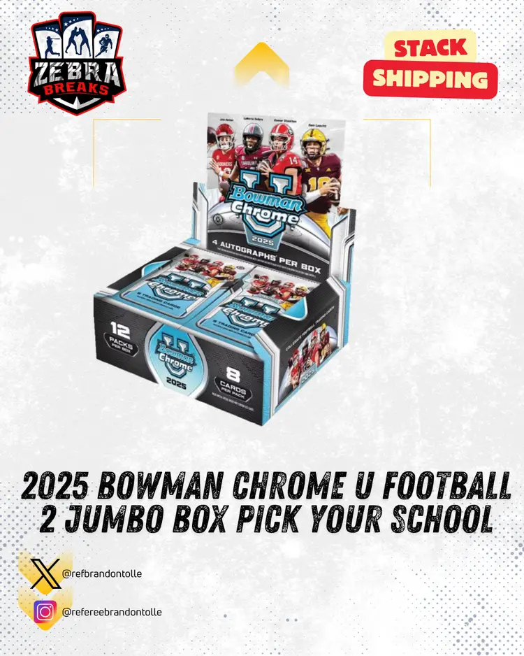 ZB 25602: 2025 Bowman Chrome U FB 2 Jumbo Stack PYS 2 (Rips 10/31)