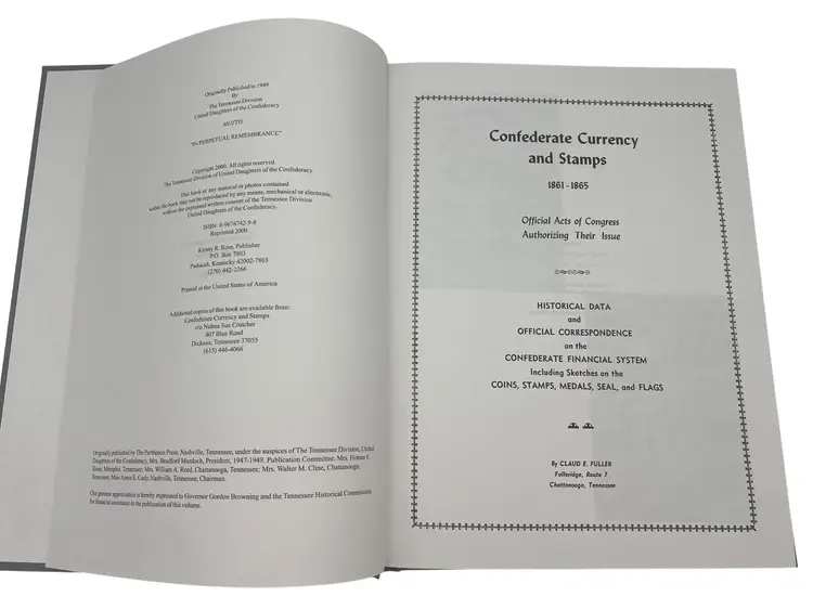 Confederate Currency And Stamps 1861-1865 Fuller Kenny Rose 2000 HC Illustrated