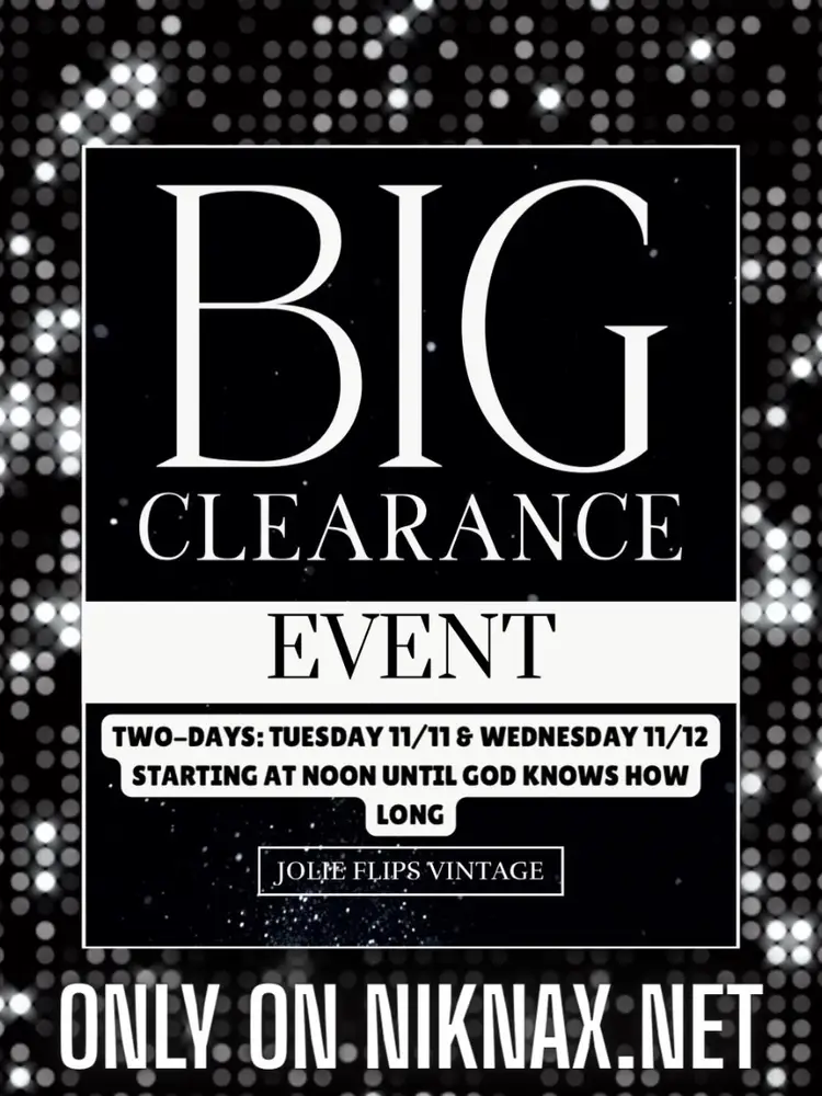 DAY 1- HUGE CLEARANCE EVENT