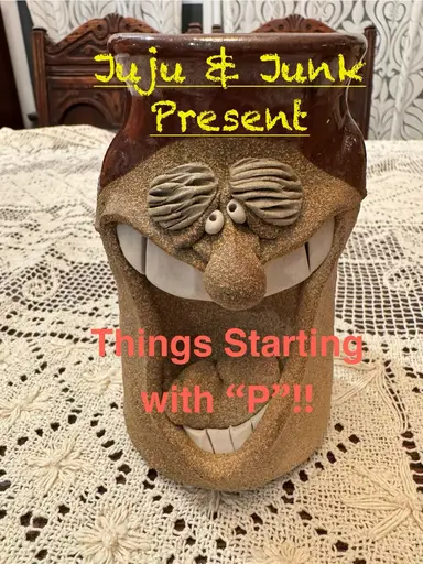 Things Starting With “P” W/ Jujub46!!