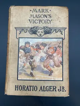 Mark Mason's Victory by Horatio Alger Jr. Rare Antique Hardcover Book - Donohue