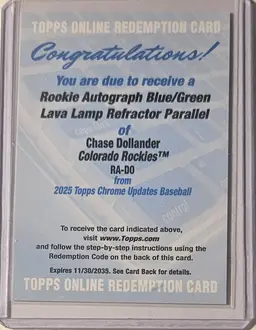 2025 Topps Chrome Update Blue/Green Lava Lamp RC Auto Chase Dollander Redemption