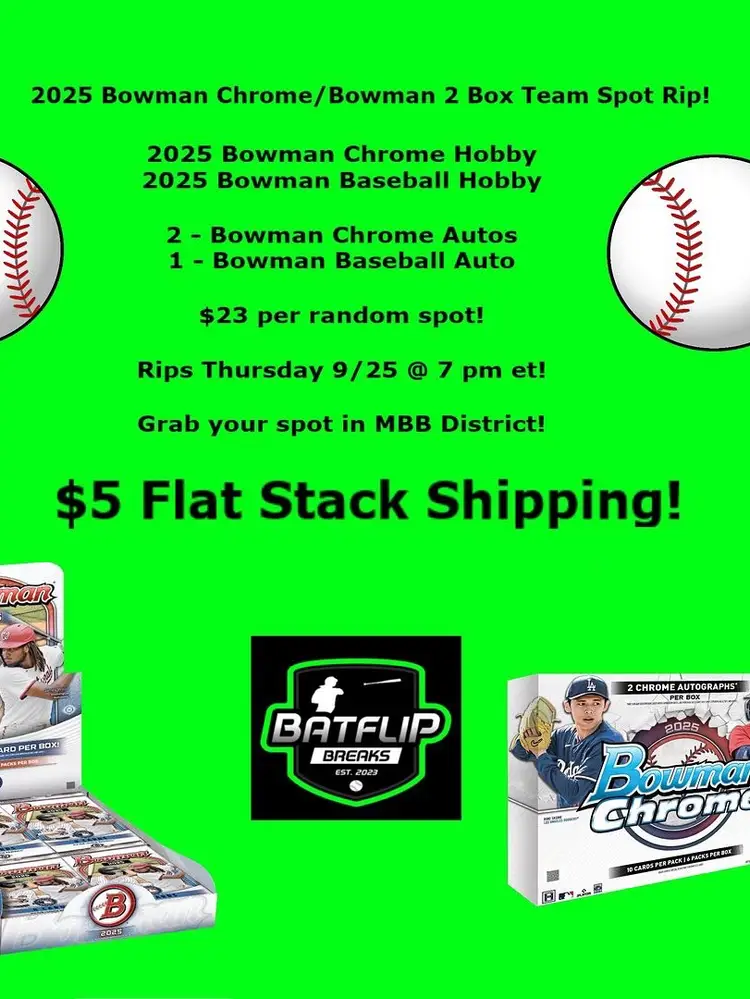 2025 Bowman/Bowman Chrome 2 Box Mixer! #BFB25