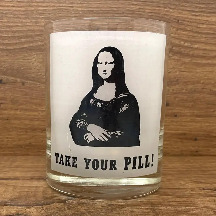 Vintage Mona Lisa "Take Your Pill!" Glass Tumbler Barware