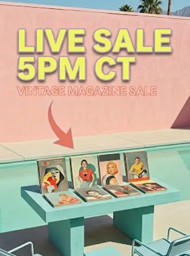Vintage Magazine Live Sale 5:30 CT