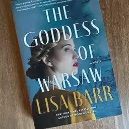The Goddess Of Warsaw By Lisa Barr