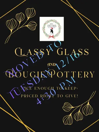 Scheduling Error-Classy Glass; Bougie Pottery 