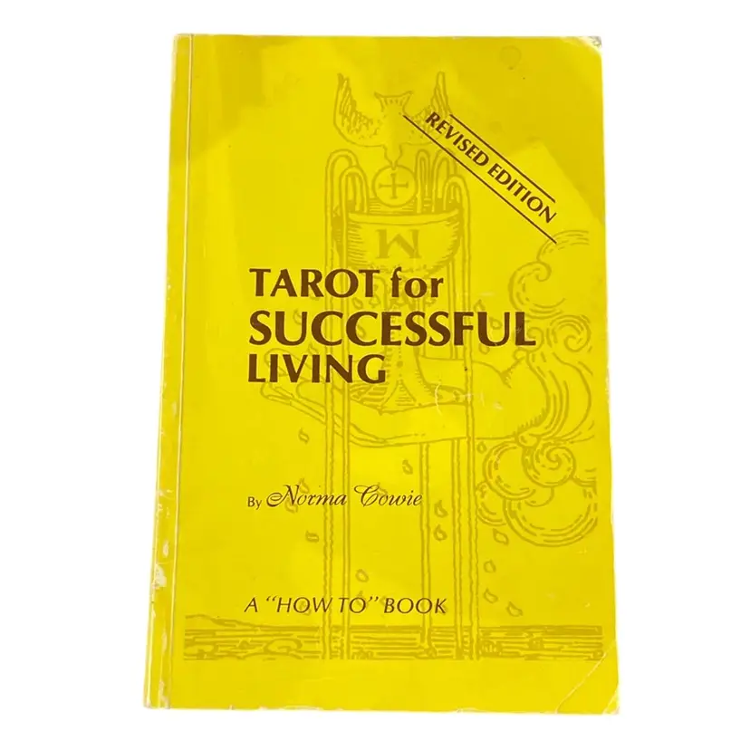 Tarot For Successful Living By Norma Cowie