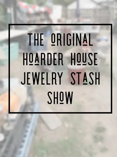 Back With More Hoarder House Jewelry Stash!! $8 Starts - Progressive Shipping  