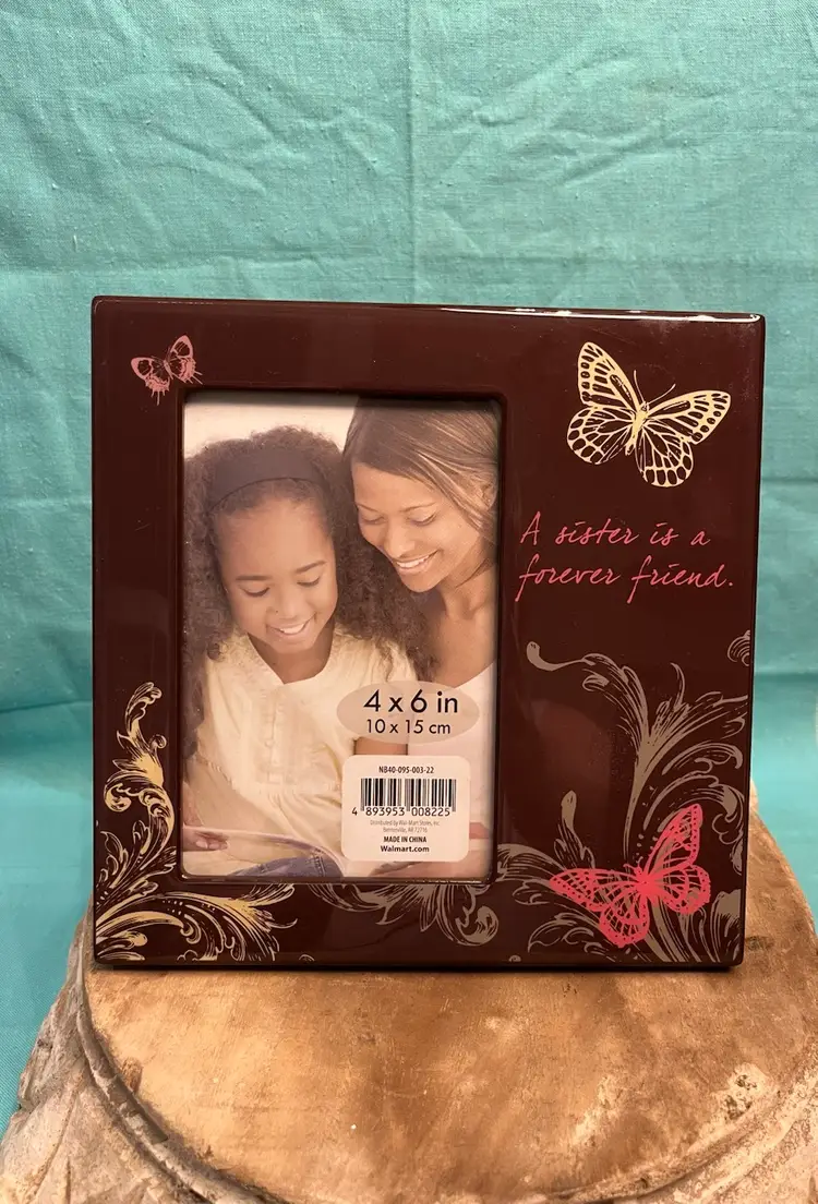 Plastic/Lucite Brown Frame “A Sister Is A Forever Friend” With Butterflies For 4” X 6” Photo