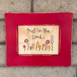 Trust In The Lord Vintage Tea Dyed Embroidery in Red Frame Funky Art Decor 10.75x9"
