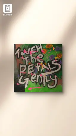 Touch The Petals Gently 30 X 30