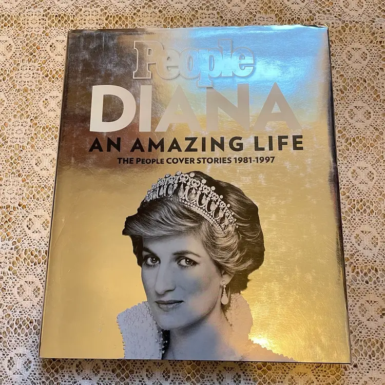 People Diana An Amazing Life The People Cover Stories 1981-1997 Hardcover Book