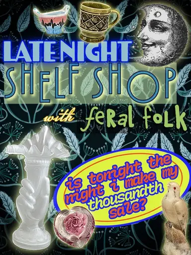 🌚 Late Night 🪩 Shelf Shop 🌝 ft. Victorian Lady Liberty Vase, Paperweights, Pottery, Linens & More!