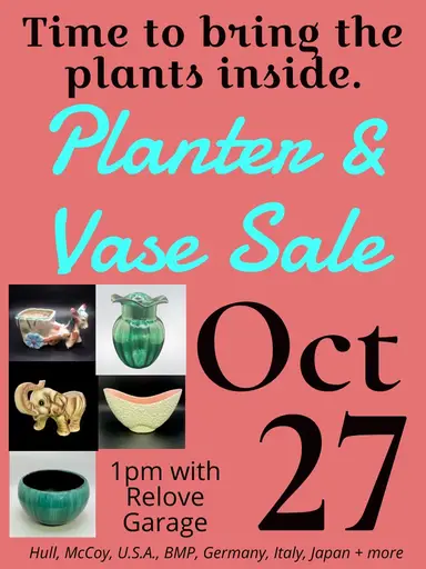 Planter & Vase Sale with ReloveGarage