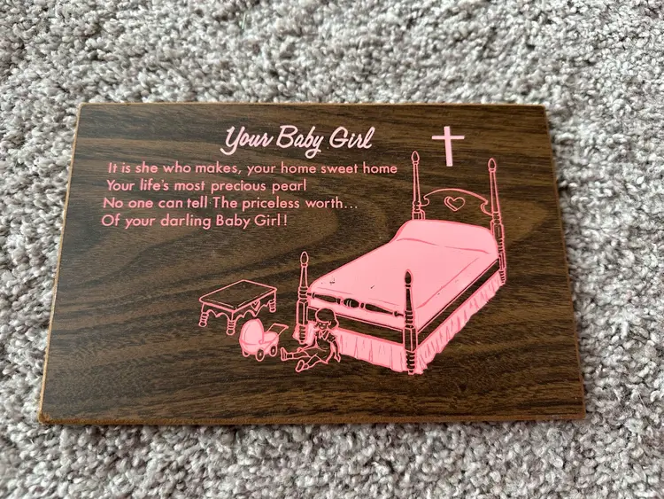 Small Talk Shelf Your Baby Girl Wooden Sign Pink Kneeling Baby Girl God Poem