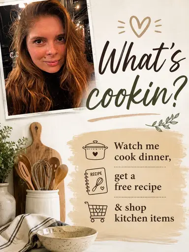 What’s Cookin? Watch Me Cook Dinner, Get A Free Recipe & Shop Kitchen Items