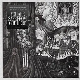 The Acacia Strain – You Are Safe From God Here (2025)