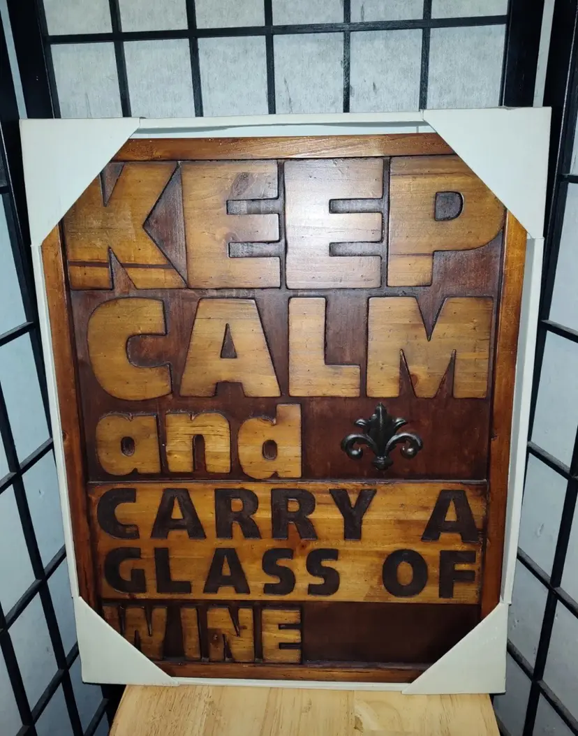 Keep Calm & Carry A Glass Of Wine Wooden Sign