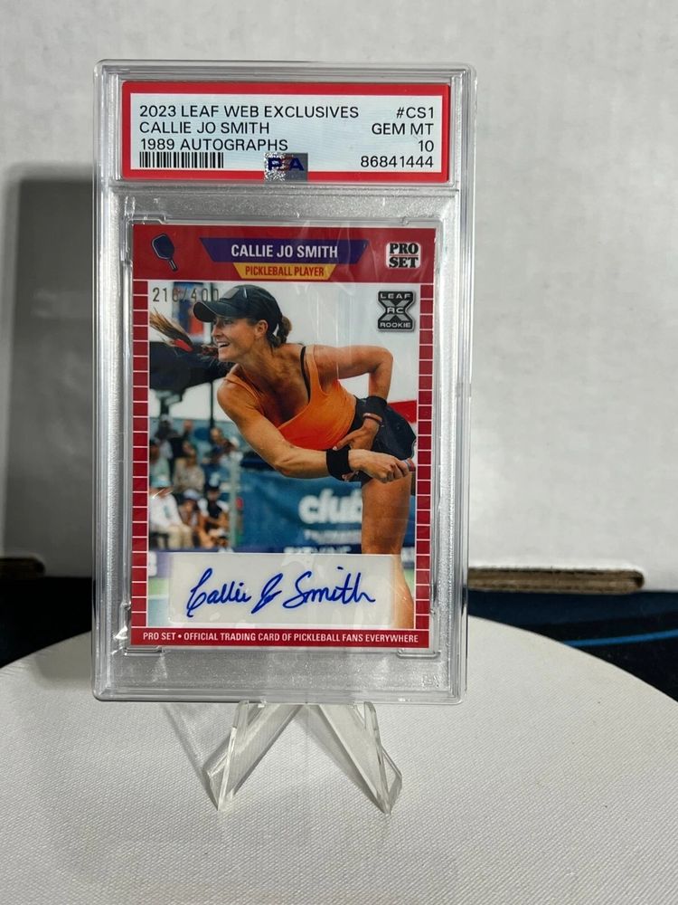 2023 Leaf Pickleball CALLIE JO SMITH Signed AUTOGRAPH Card PSA 10 AUTO # /400 PR