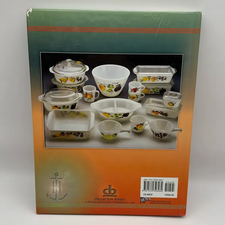 Anchor Hocking's Fire-King & More: Identification & Value Guide 4th Edition Book By Cathy & Gene Florence