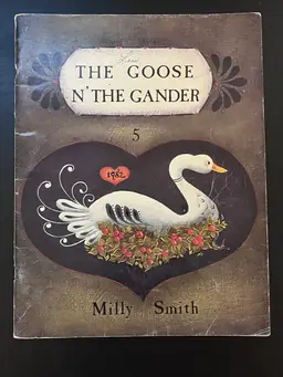 The Goose N’ The Gander Milly Smith Paperback Folk Art Book Vol 5 1982