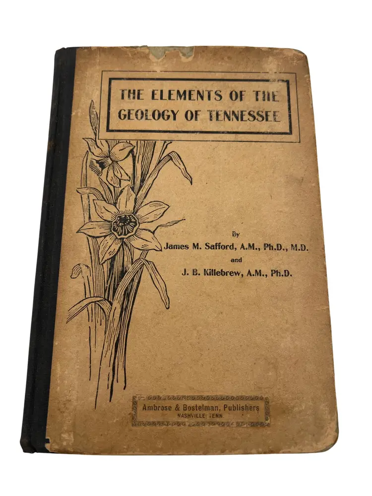 Elements of the Geology of Tennessee Safford & Killebrew 1904 Nashville TN Illus