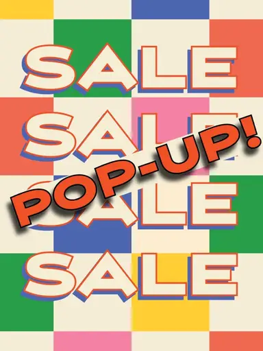 POP UP SALE! 