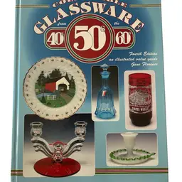 Collectible Glassware From The 40s 50s 60s Illustrated Value Guide Hard Cover Book.