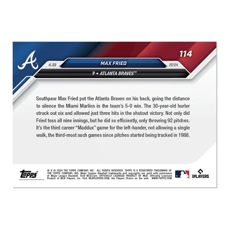 2024 ToppsNOW #114 Max Fried Tosses 3rd ‘Maddux’ Of Big-League Career