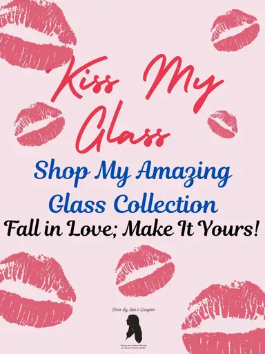 Kiss My Glass-Buy It First
