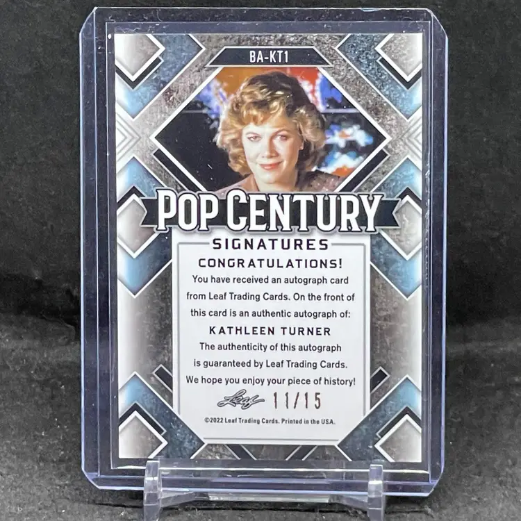 Kathleen Turner Leaf Pop Century Signatures Autograph Card - Romancing the Stone