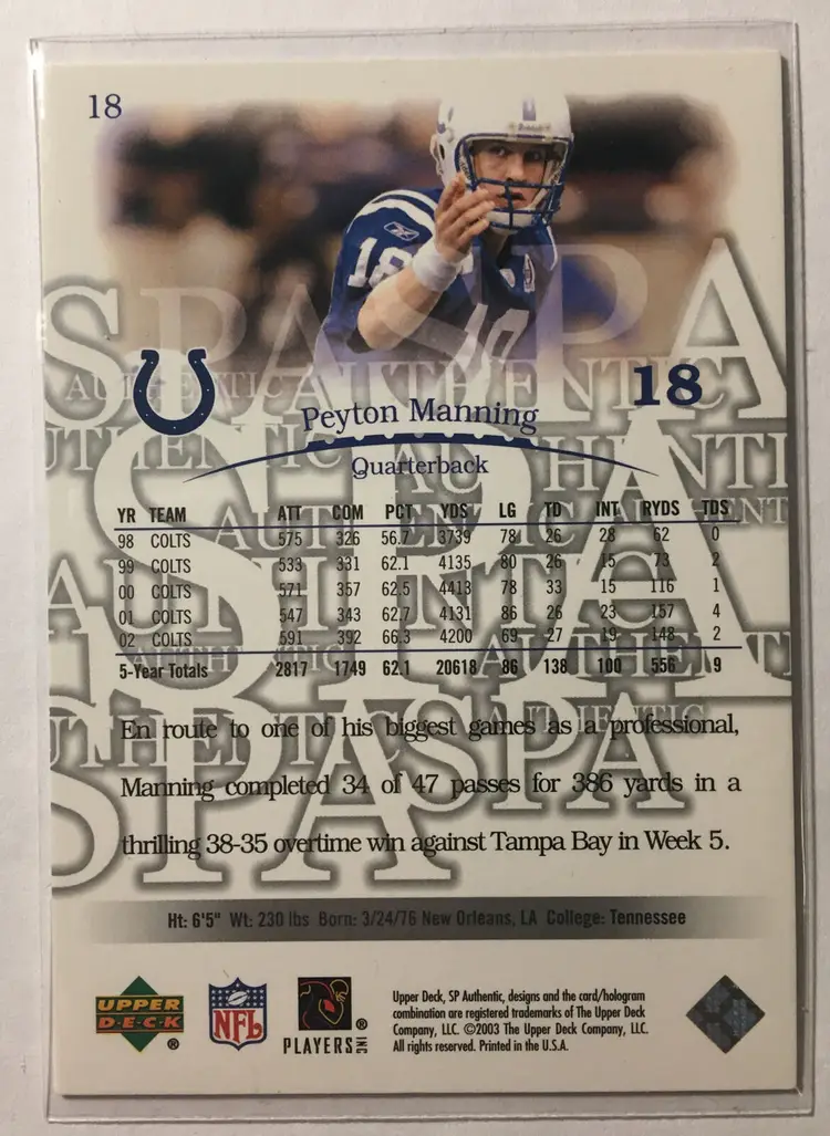 2003 SP AUTHENTIC #18 PEYTON MANNING COLTS MT/NRMT HOF