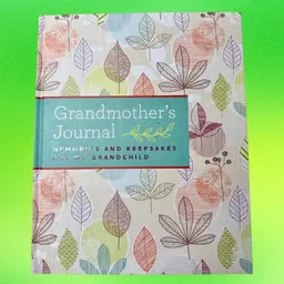 2017 Grandmothers Journal, Memories & Keepsakes For My Grandchild HC Book UNUSED