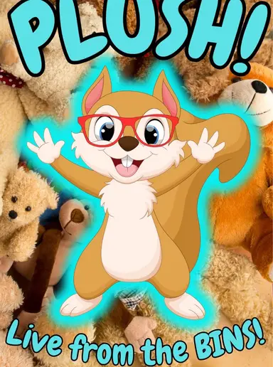 Plush Goodness LIVE FROM THE BINS!