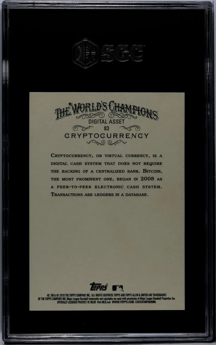 2018 Topps Allen & Ginter #83 Cryptocurrency SGC 9.5