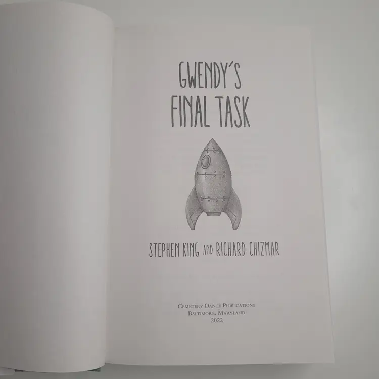 Gwendy's Final Task by Stephen King & Richard Chizmar First Edition