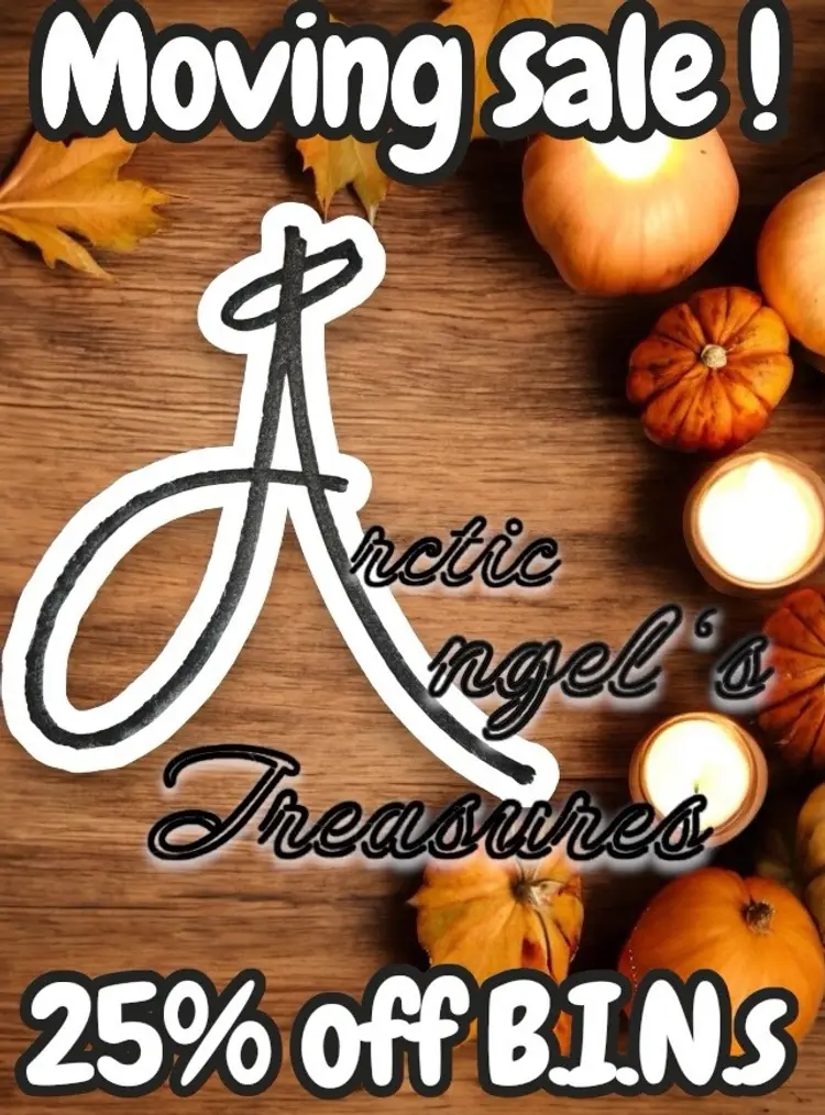 Arctic Angel’s Treasures- Moving Sale 