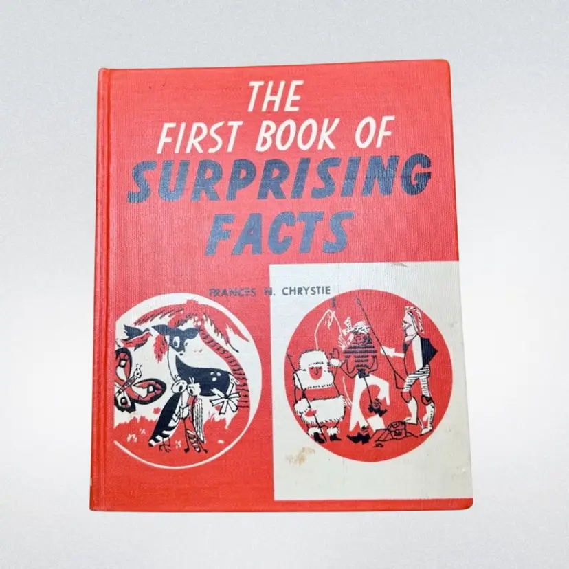 1956 Vintage THE FIRST BOOK OF SURPRISING FACTS HC Book | Children’s Series